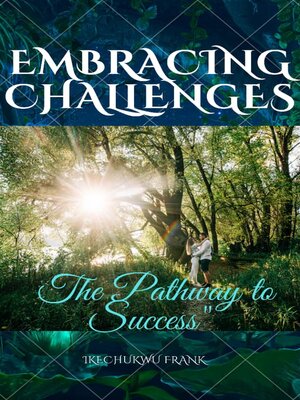 cover image of EMBRACING CHALLENGES